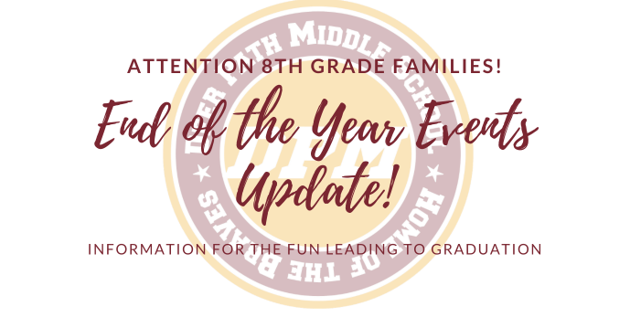 An Update for 8th Grade Families!